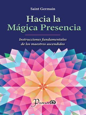 cover image of Hacia la mágica presencia